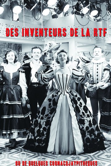 Les débuts de la télévisions française : Des inventeurs de la RTF
